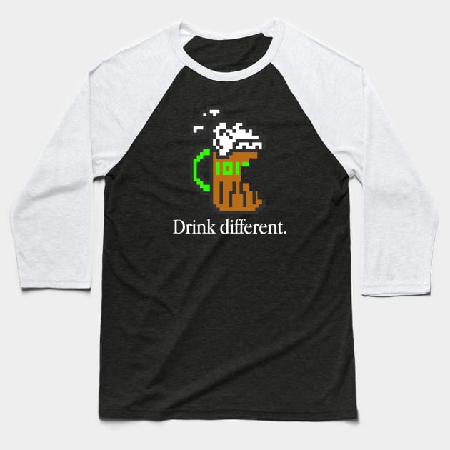 Drink Different Baseball T-Shirt by BinaryBrewWorks